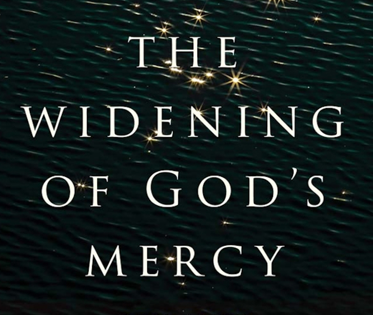 Book cover title: The Widenin gof God's Mercy